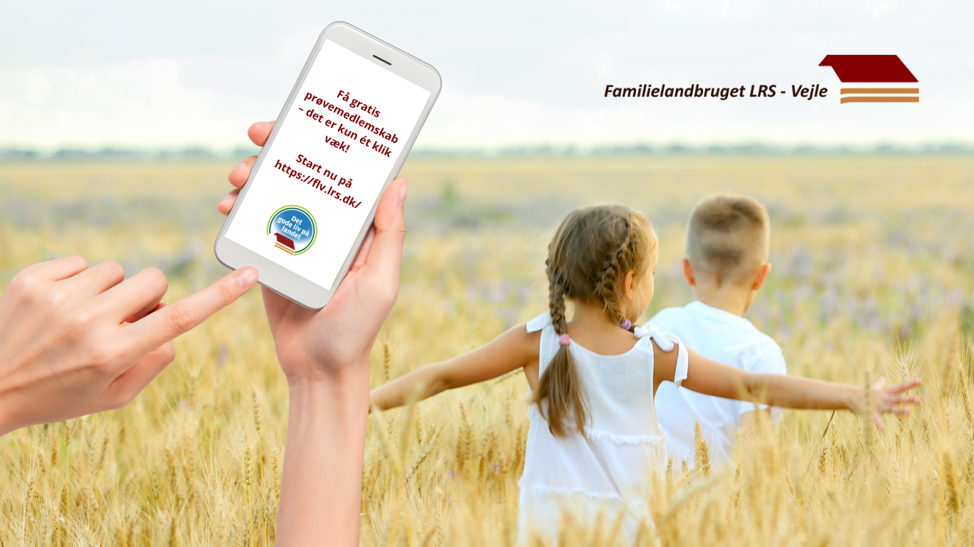 Få et gratis prøvemedlemsskab af Familielandbruget LRS-Vejle